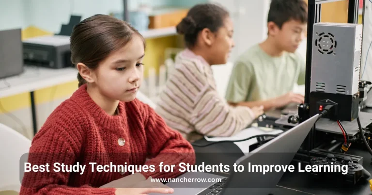 Best Study Techniques for Students to Improve Learning