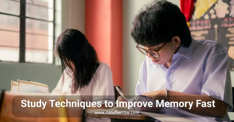 Study Techniques to Improve Memory Fast